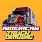 PLay American Truck Driving now!